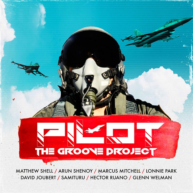 The Groove Project sets its mark with the track “Pilot”